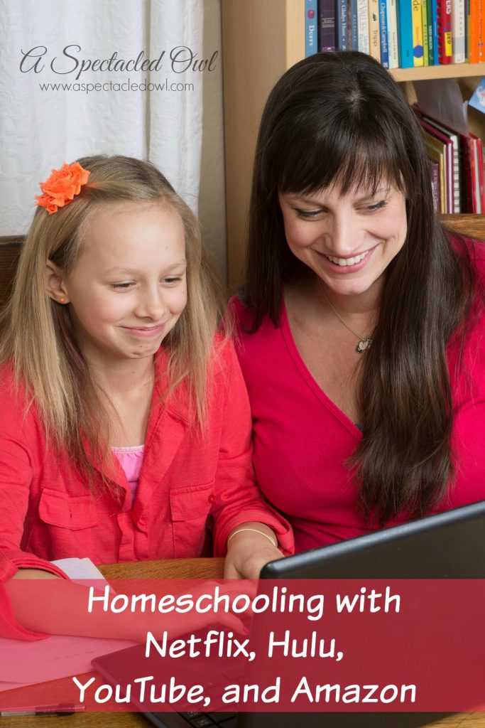 Homeschooling with Netflix, Hulu, YouTube & Amazon