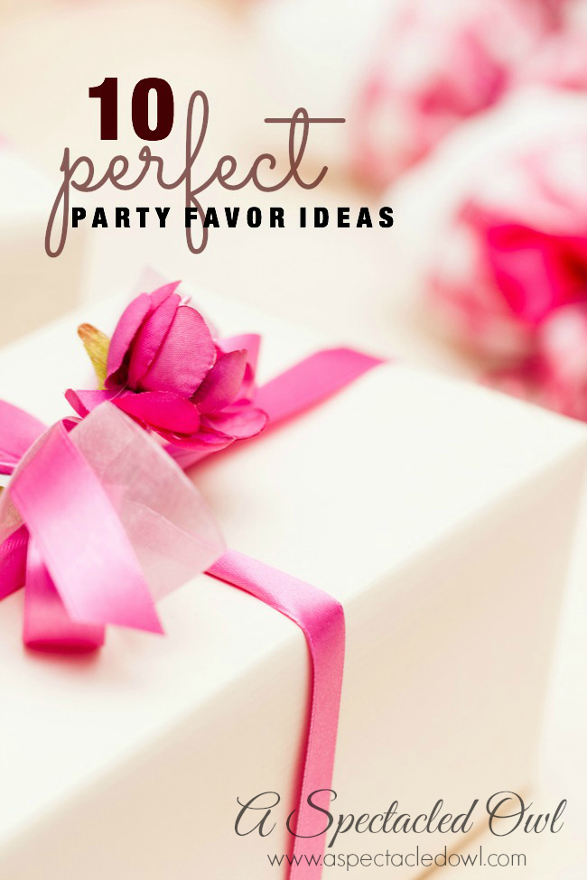 10 Perfect Party Favor Ideas